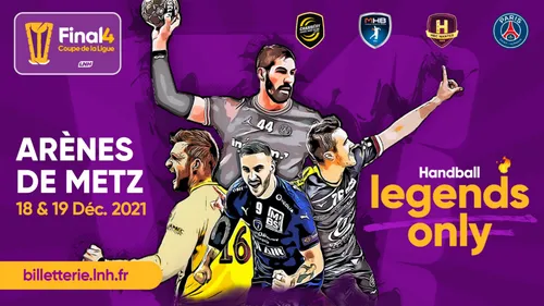 Vos places pour le Final 4 de la coupe de la Ligue